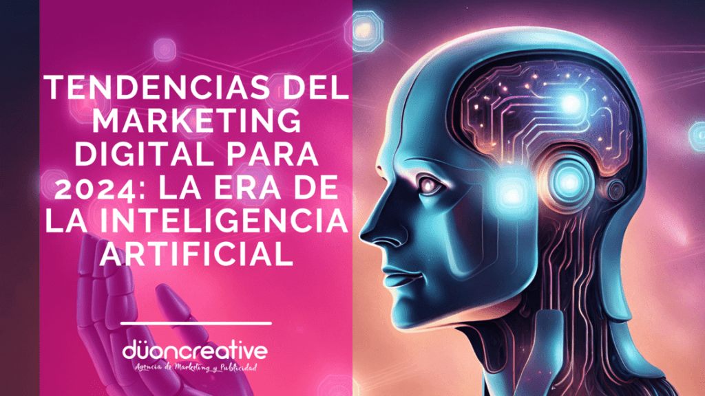 Tendencias Marketing Digital 2024