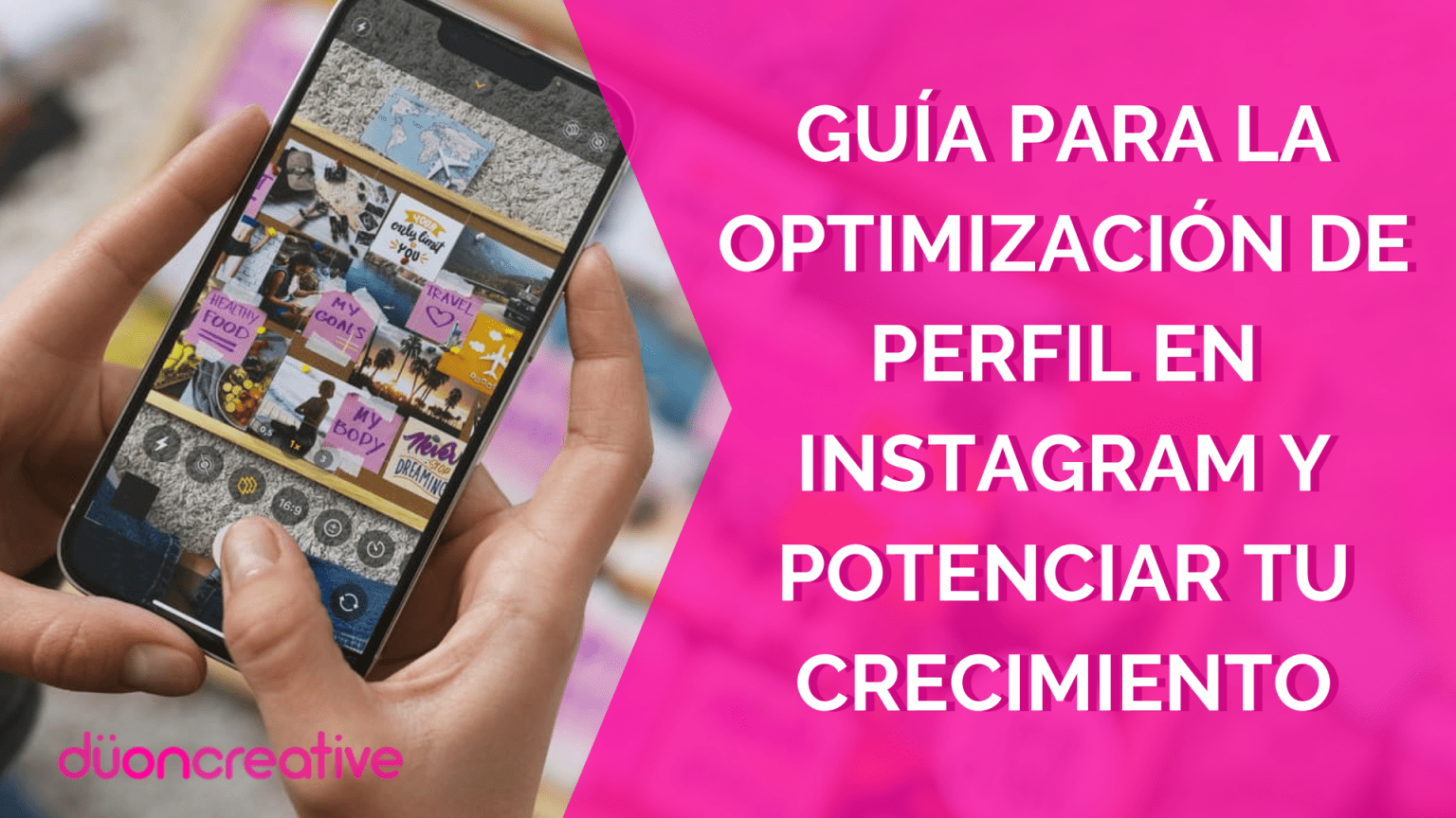 Optimización de Perfil en Instagram y Potencia tu Crecimiento