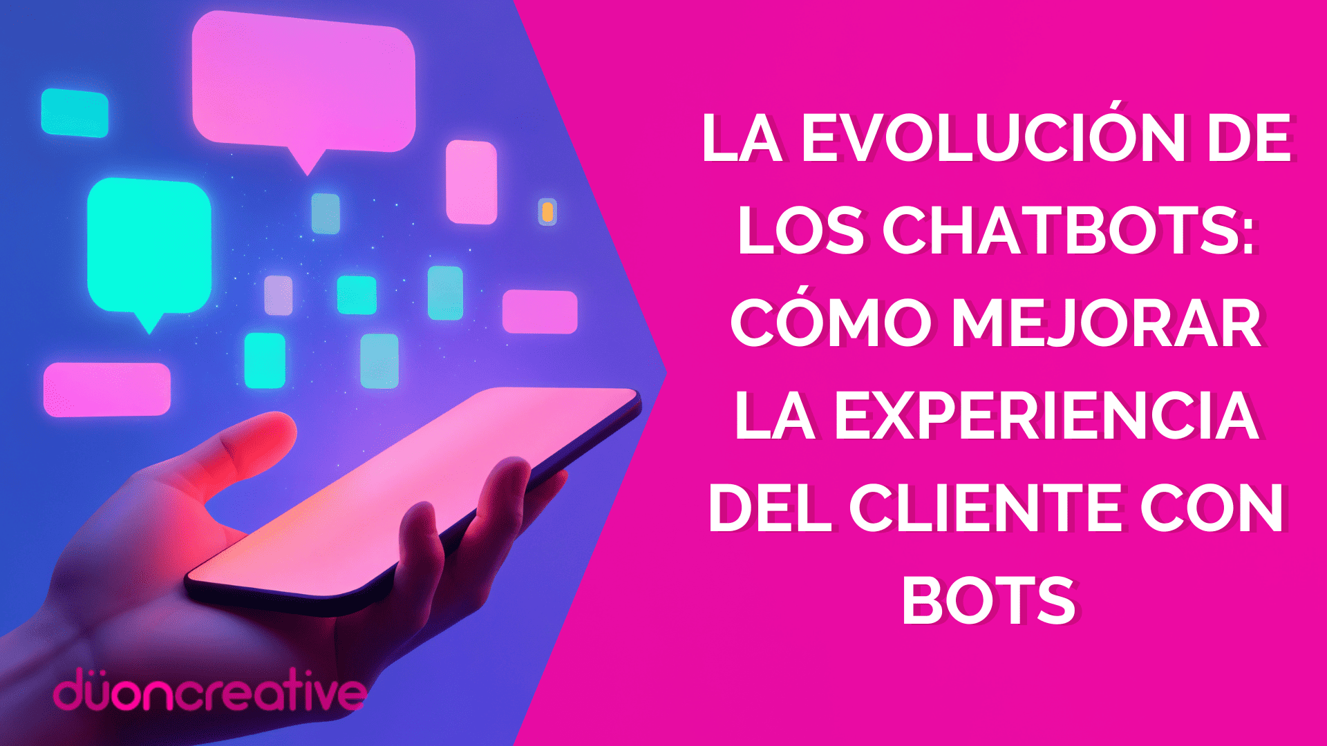 La evolución de los chatbots- cómo mejorar la experiencia del cliente con bots