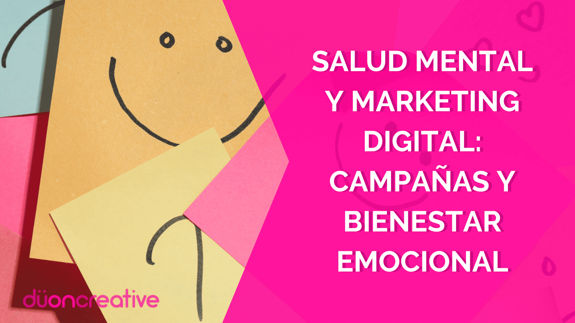 Salud mental y marketing digital: campañas y bienestar emocional