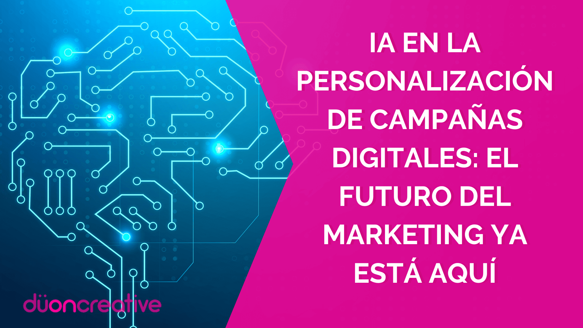 IA en la personalización de campañas digitales